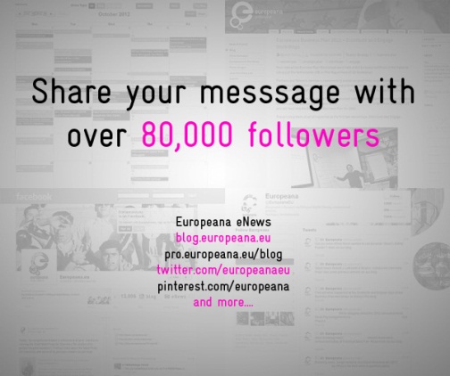Share your updates with Europeana's following