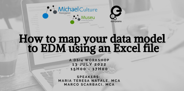 Michael Culture Association event logo - how to map your data model to EDM using an Excel file