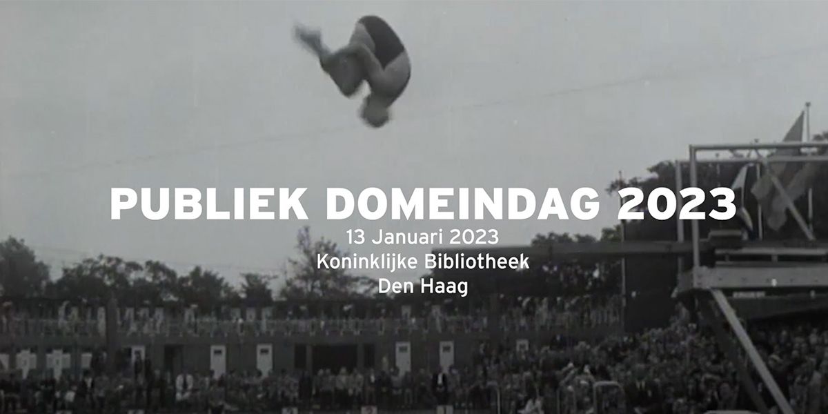 A person diving in a stadium overlaid with the words Publiek Domeinday 2023 13 Januari 2023 Koninklijke Bibliotheek Den Haag