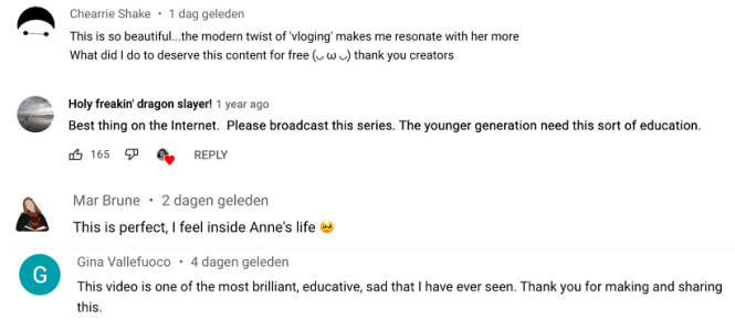 Positive comments by viewers on the Anne Frank video diary