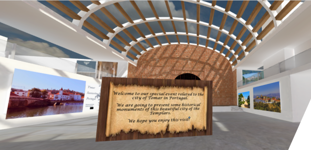 Historical monuments of Tomar virtual space in Mozilla hubs, with a sign reading welcome to our special event related to the city of Tomar in Portugal. We are going to present some historical monuments of this beautiful city of the Templars. We hope you enjoy this visit!