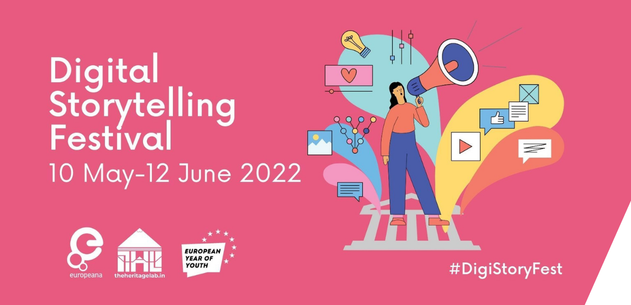 Digital storytelling festival 10 May - 12 June 2022 #DigiStoryFest