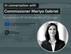 In conversation with Commissioner Mariya Gabriel - Europeana XX Ambassador of Change