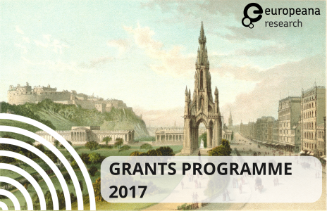 Europeana Research Grants Programme: 2017 Call for Submissions
