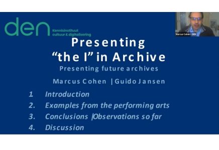 Presenting “the I” in Archive. Presenting future archives