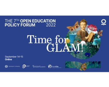 Time for GLAM! The 7th Open Education Policy Forum
