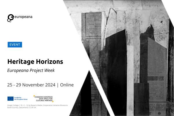 Heritage Horizons: Europeana Project Week