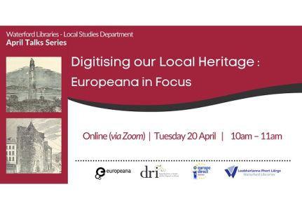 Digitising our Local Heritage: Europeana in focus