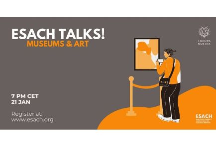 ESACH Talks! Museums, Art and Cultural Heritage